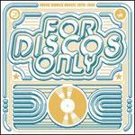 For Discos Only: Indie Dance Music from Fantasy & Vanguard Records 1976-1981