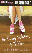 For Every Solution, a Problem