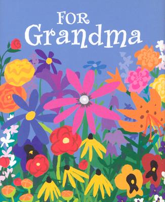 For Grandma - Anello, Christina (Editor)