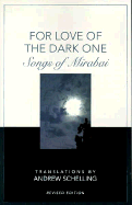 For Love of the Dark One: Song of Miraba - Last, First