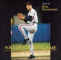 For Love of the Game [Original Motion Picture Score] - Original Motion Picture Score
