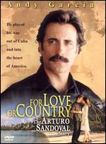For Love or Country: The Arturo Sandoval Story - Joseph Sargent