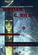 For More Than Glory - Dietz, William C
