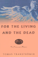 For the Living and the Dead