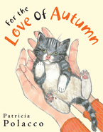 For the Love of Autumn