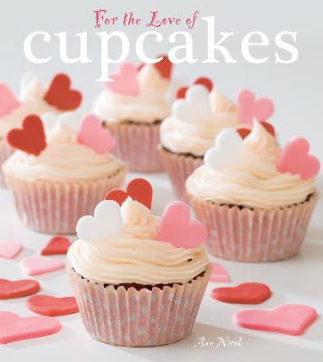 For The Love of Cupcakes - Nicol, Ann
