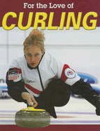For the Love of Curling