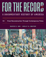 For the Record: A Documentary History
