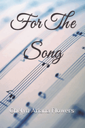 For The Song