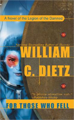 For Those Who Fell - Dietz, William C