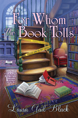 For Whom the Book Tolls: An Antique Bookshop Mystery - Black, Laura Gail