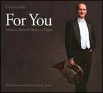For You: Music for French Horn and Piano