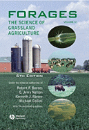 Forages, Volume 2: The Science of Grassland Agriculture - Nelson, C Jerry (Editor), and Moore, Kenneth J (Editor), and Collins, Michael (Editor)