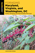 Foraging Maryland, Virginia, and Washington, DC