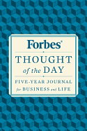 Forbes Thought of the Day: Five-Year Journal for Business and Life