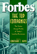 Forbes? Top Companies: The Forbes? Annual Review of Today's Leading Businesses