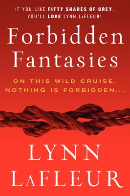 Forbidden Fantasies - LaFleur, Lynn