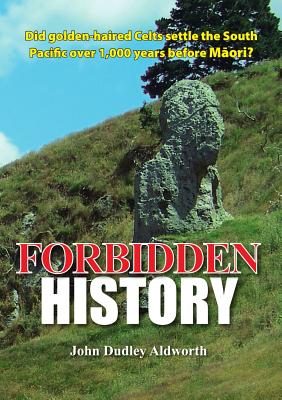 Forbidden History - Aldworth, John Dudley