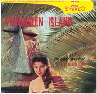 Forbidden Island/Primitiva - Martin Denny