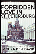 Forbidden Love in St Petersburg