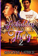 Forbidden Love with a Thug 2