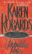 Forbidden Love - Robards, Karen