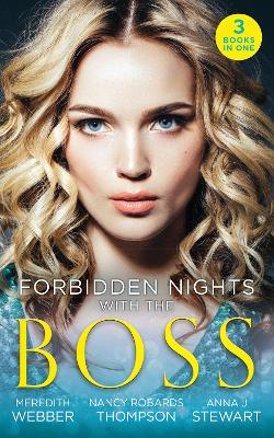 Forbidden Nights With The Boss: New DOC in Town (Christmas at Crystal Cove) / My Fair Fortune (the Fortunes of Texas: Cowboy Country) / Recipe for Redemption (Butterfly Harbor Stories) - Webber, Meredith, and Thompson, Nancy Robards, and Stewart, Anna J.