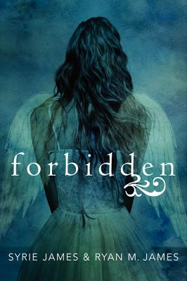 Forbidden - James, Syrie, and James, Ryan M