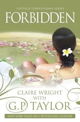 Forbidden - Taylor, G P, and Wright, Claire