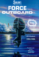 Force Outboards, All Engines 1984-96