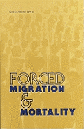 Forced Migration & Mortality