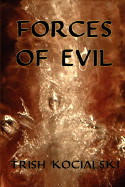 Forces of Evil, 3rd Ed.