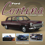 Ford Cortina: The Complete History