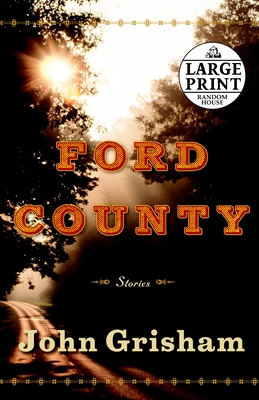 Ford County: Stories - Grisham, John