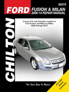 Ford Fusion & Mercury Milan (Chilton): 2006-14