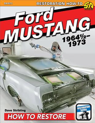 Ford Mustang 1964 1/2-1973 - Stribling, Dave