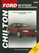 Ford Mustang 1994-04 Repair Manual: Covers U.S. and Canadian Models of Ford Mustang