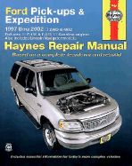 Ford Pickups & Expeditions 1997-2002 - Storer, Jay, and Chilton Automotive Books, and Haynes, Haynes