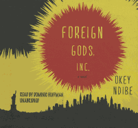 Foreign Gods, Inc. Lib/E