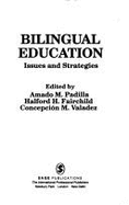 Foreign Language Education: Issues and Strategies