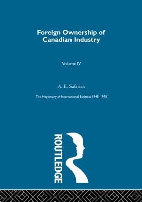 Foreign Ownership Canadn Indus - Safarian, A E