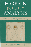 Foreign Policy Analysis: Classic and Contemporary Theory