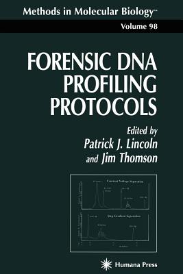 Forensic DNA Profiling Protocols - Lincoln, Patrick J. (Editor)