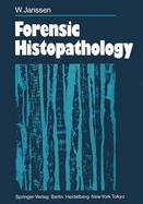 Forensic histopathology - Janssen