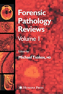 Forensic Pathology Reviews