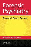 Forensic Psychiatry: Essential Board Review