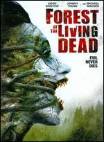 Forest of the Living Dead - Shan Serafin