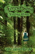 Forest Song: Finding Home