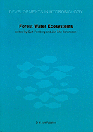 Forest Water Ecosystems: Nordic Symposium on Forest Water Ecosystems Held at Farna, Central Sweden, September 28-October 2, 1981