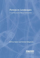 Forests in Landscapes: Ecosystem Approaches to Sustainability